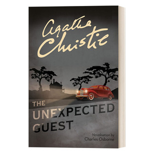 英文原版小说 The Unexpected Guest 意外来客 阿加莎·克里斯蒂 英文版 Christie 进口英语原版书籍万圣节前夜的谋杀案威尼斯鬼魅