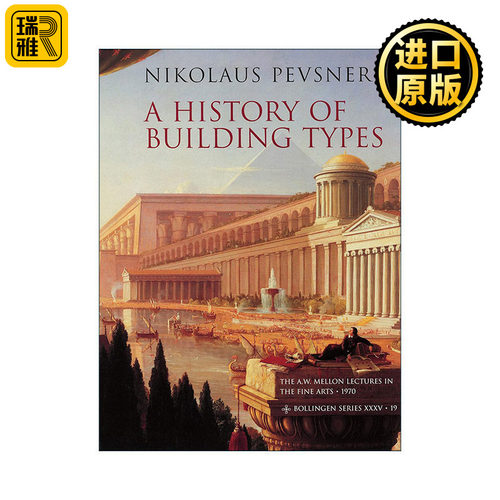 A History of Building Types 建筑类型的历史 伦敦大学教授Nikolaus Pevsner