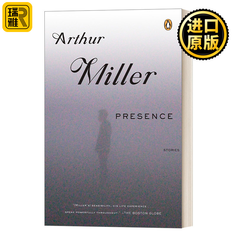 Presence: Stories 存在 Arthur Miller阿瑟米勒 英文原版