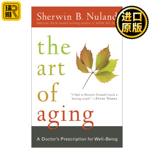 医生 Nuland Sherwin 健康处方 艺术 衰老 Aging Art The