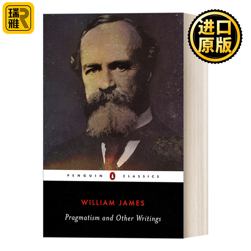 Pragmatism and Other Writings 实用主义与其他著作 威廉·詹姆斯 企鹅黑经典 Penguin Black Classics