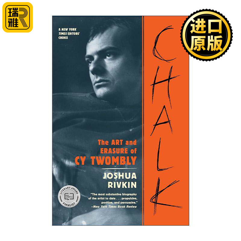 英文原版 Chalk 粉笔 赛·托姆布雷的艺术与擦除 马尔菲尔德奖入围 传记 Joshua Rivkin 英文版 进口英语原版书籍