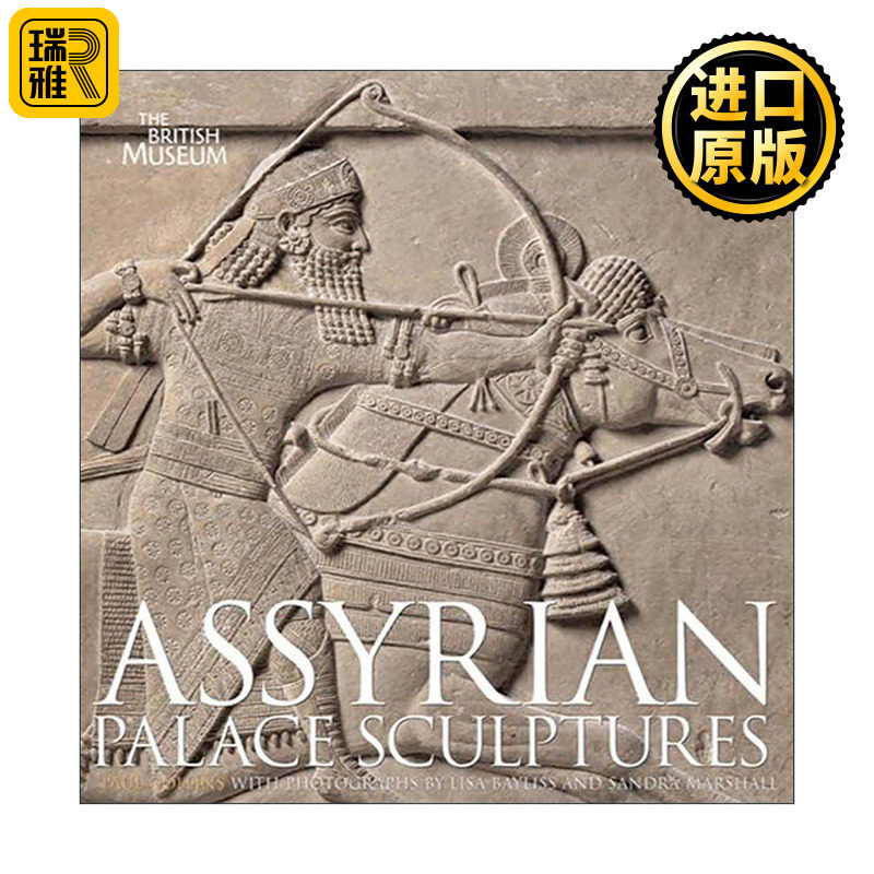 英文原版 Assyrian Palace Sculptures 亚述宫殿雕塑 精装 英文版 进口英语原版书籍
