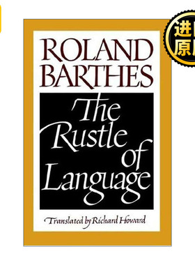 The Rustle of Language  语言的轻声细语 罗兰·巴尔特文艺批评文集