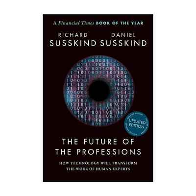 英文原版 The Future of the Professions 职业的未来 科技将如何改变专业人士的工作 英文版 进口英语原版书籍
