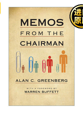 Memos from the Chairman CEOAlan C Greenberg
