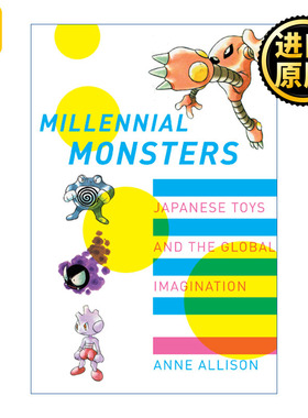 英文原版 Millennial Monsters Anne Allison