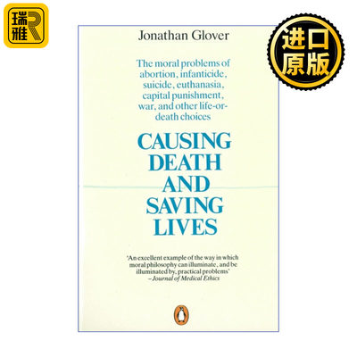 Causing Death and Saving Lives 导致死亡与拯救生命 乔纳森·格洛弗