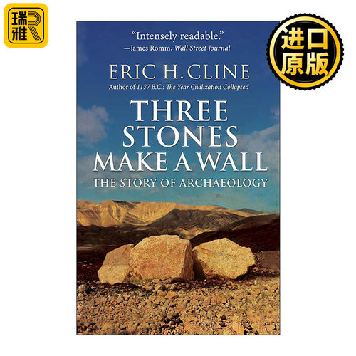 英文原版 Three Stones Make a Wall 考古的故事 了解人类历史与文明经典入门书 埃里克·H.克莱因 英文版 进口英语原版书籍