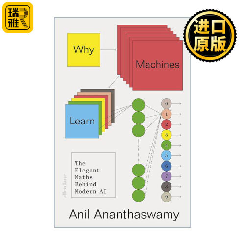 英文原版 Why Machines Learn 论机器学习 现代人工智能背后的优雅数学 Anil Ananthaswamy 精装 英文版 进口英语原版书籍