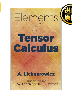 Elements of Tensor Calculus 张量微积分原理 数学 A. Lichnerowicz