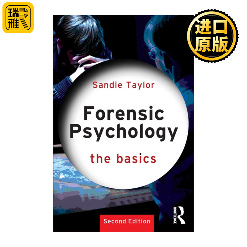 Forensic Psychology: The Basics 法医心理学 第2版 Routledge基础系列