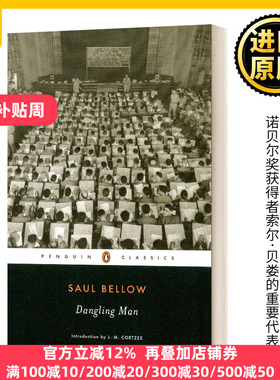 Dangling Man 晃来晃去的人 诺贝尔文学奖得主 索尔贝娄Saul Bellow 纯正版原著