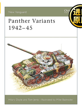 英文原版 Panther Variants 1942–45 二战德国豹式坦克及衍生型号 先锋武器系列 英文版 进口英语原版书籍
