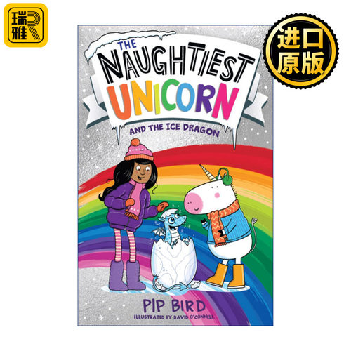 The Naughtiest Unicorn and the Ice Dragon 独角兽系列13 独角兽和冰龙
