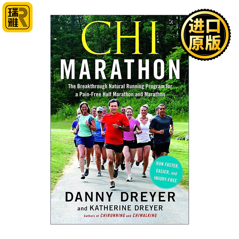 英文原版 Chi Marathon 气式跑马拉松 无伤完成半马与全马的突破性自然跑法训练计划 英文版 进口英语原版书籍