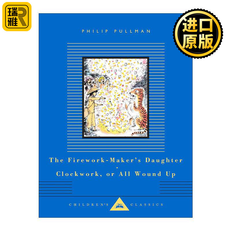 英文原版 Clockwork or All Wound Up and The Firework-Maker's Daughter 发条钟 烟火商的女儿 菲利普普尔曼 Everyman精装收藏版