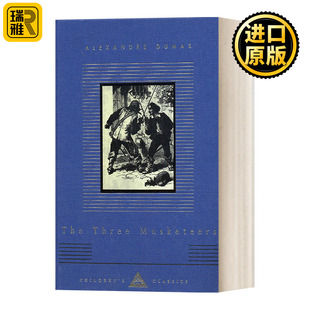 英文版 书籍 Three 进口英语原版 Dumas Alexandre 版 三个火枪手Everyman精装 Musketeers The 英文原版