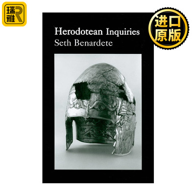 Herodotean Inquiries 希罗多德的探究 古希腊历史哲学 Seth Benardete