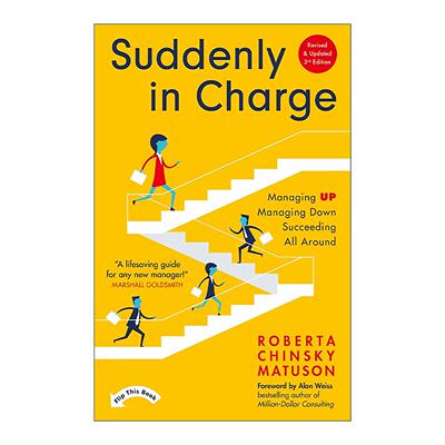 英文原版 Suddenly in Charge 向上管理 向下管理 左右逢源的职场指南第三版 英文版 进口英语原版书籍