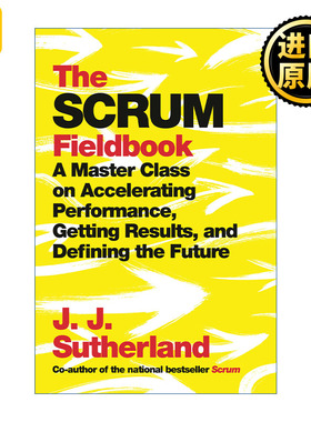 英文原版 The Scrum Fieldbook 7 J.J. Sutherland