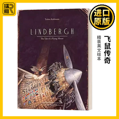 英文原版绘本 Lindbergh The Tale of a Flying Mouse 飞鼠传奇 精装绘本 Torben Kuhlmann 英文版 进口英语原版书籍