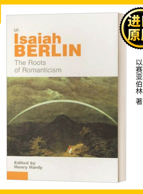 浪漫主义的根源 The Roots Of Romanticism 以赛亚伯林 豆瓣阅读 Isaiah Berlin