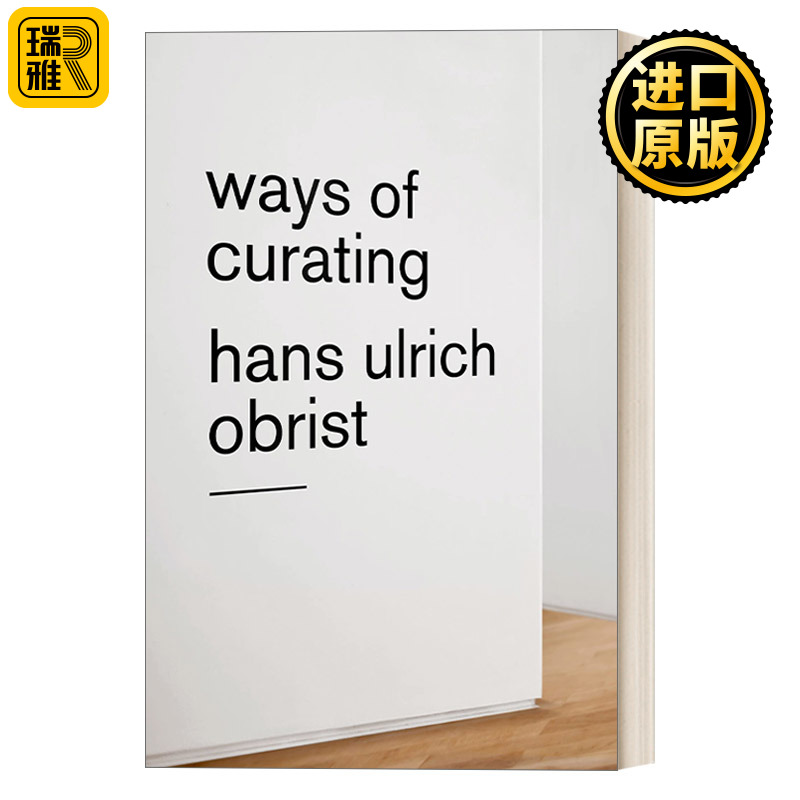 Ways of Curating策展的方式 Hans Ulrich Obrist