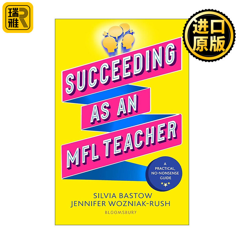 英文原版 Succeeding as an MFL Teacher 中学外语教师成功指南 教师专业发展 课程设计 课堂管理 差异化教学 评估体系搭建
