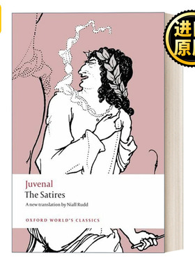 The Satires  尤维纳利斯 讽刺诗 牛津世界经典系列