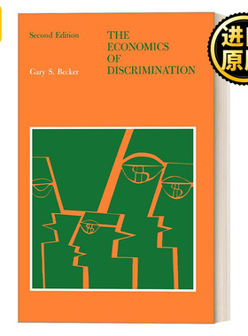 英文原版 The Economics of Discrimination Economic Research Studies 歧视经济学 Gary S. Becker 英文版 进口英语原版书籍