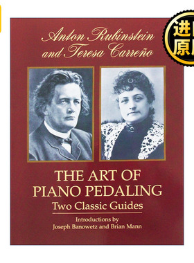 正版 The Art of Piano Pedaling: Two Classic Guides 英文原版 进口英语书籍