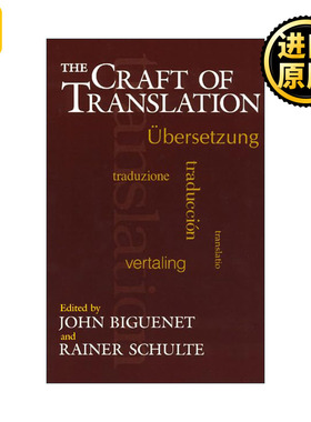 英文原版 The Craft of Translation Chicago Guides to Writing Editing and Publishing 芝加哥写作指南系列 英语翻译技巧