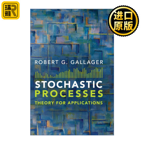 Stochastic Processes 随机过程 应用理论 Robert G. Gallager 精装