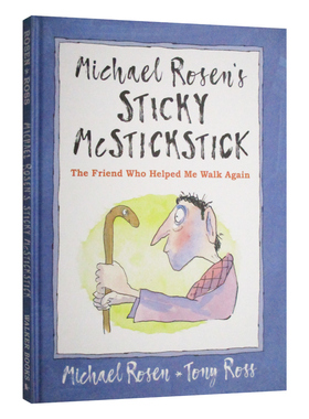 Michael Rosen's Sticky McStickstick 我的拐杖好友 罗森爷爷励志绘本 给予我关怀的小伙伴 精装绘本