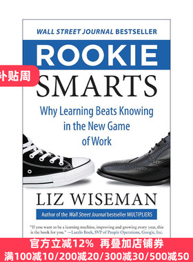 Rookie Smarts 新鲜感  如何保持工作的永久激情与动力 精装 莉兹怀斯曼