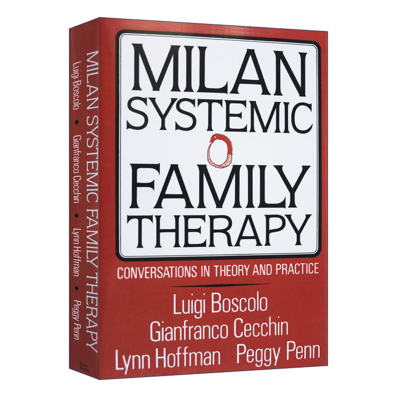 Milan Systemic Family Therapy 米兰系统式家庭治疗 理论与实践中的对话 精装