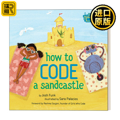 How to Code a Sandcastle 如何用编程搭沙堡? 儿童精装绘本 Sara Palacios