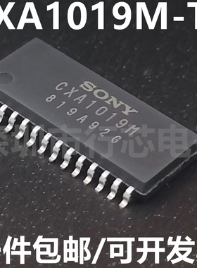 CXA1019M 收音机调频电路IC芯片 CXA1019M-T6 SOP-28 全新原装