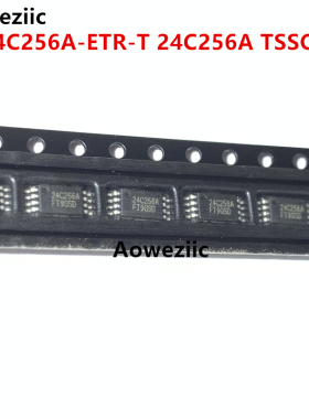 10个 FT24C256A-ETR-T 24C256A TSSOP-8 256Kbit(32*8bit) 存储器