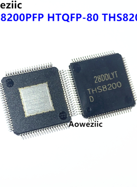1个 THS8200PFP HTQFP-80 THS8200D 三路 10位所有格式视频 DAC