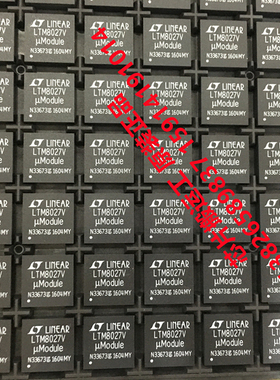 LTM8027V LTM8027EV LTM8027IV 稳压器芯片 原装正品现货
