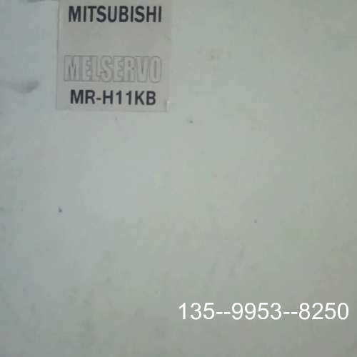 原装正品三菱伺服驱动器，MR-H11KB，MR-H11KA，MR-H价格详谈
