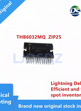 THB6032MQ  ZIP25  全新原装 房间现货