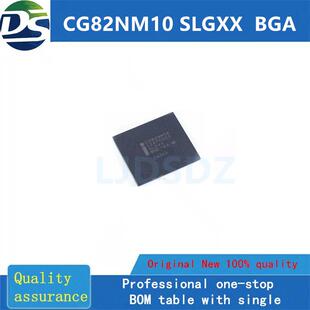CG82NM10  BGA  全新原装  房间现货