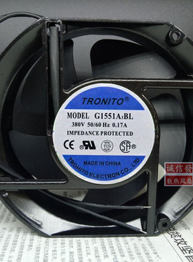 原装 TRONITO G1551A3BL 380V 17251 17CM 0.17A 轴流 散热风扇