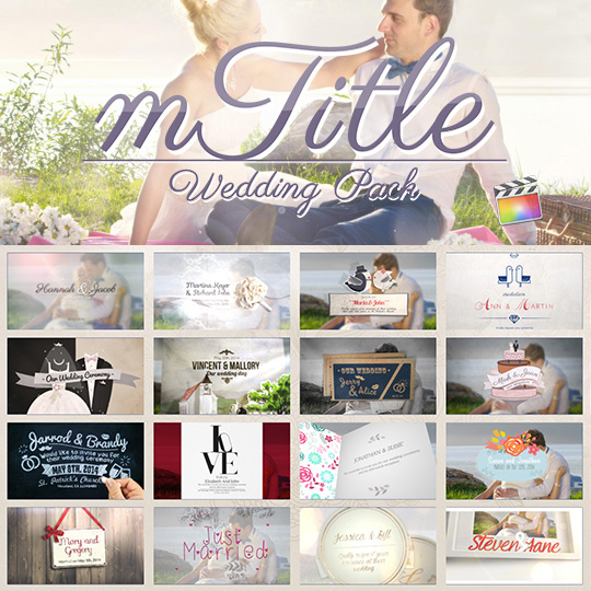 20组浪漫婚礼主题动画字幕 FCPX 插件 mTitle Wedding Pack