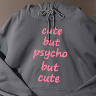 Psycho连帽卫衣秋冬加绒宽松慵懒风百搭小众男女同款 Cute But