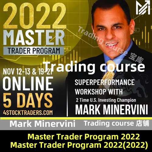 Mark Minervini   Master Trader Program 2022 5 Day 机翻中文
