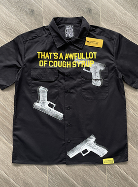 That's A Awful Lot of Cough Syrup手枪字母印花休闲短袖衬衫